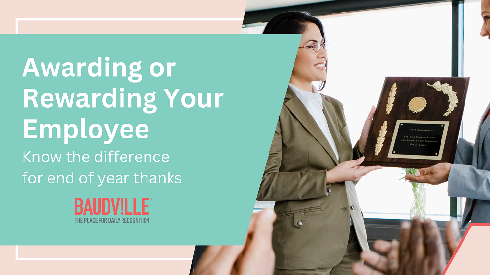 Awarding or Rewarding Your Employee