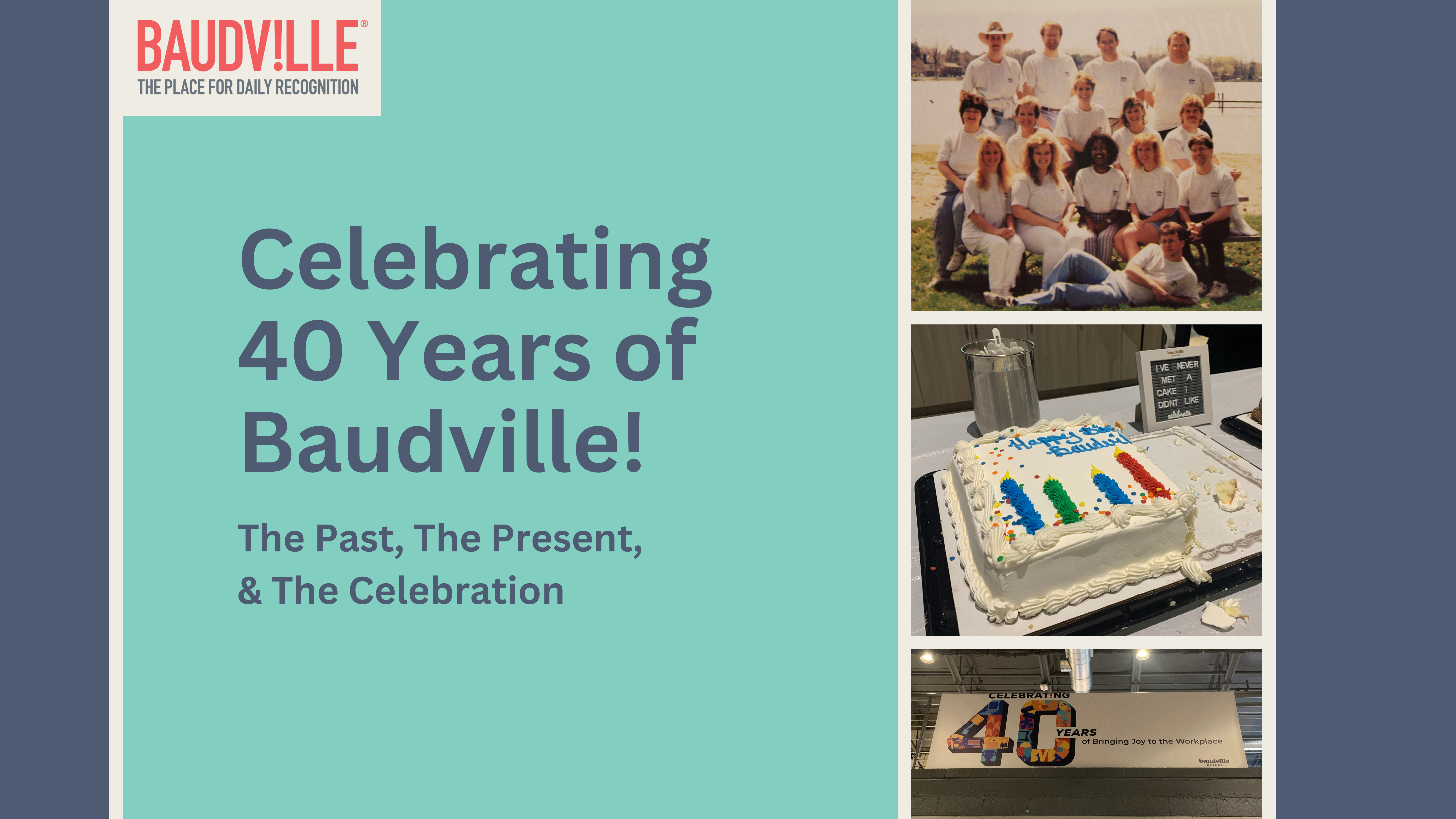Celebrating 40 Years of Baudville!